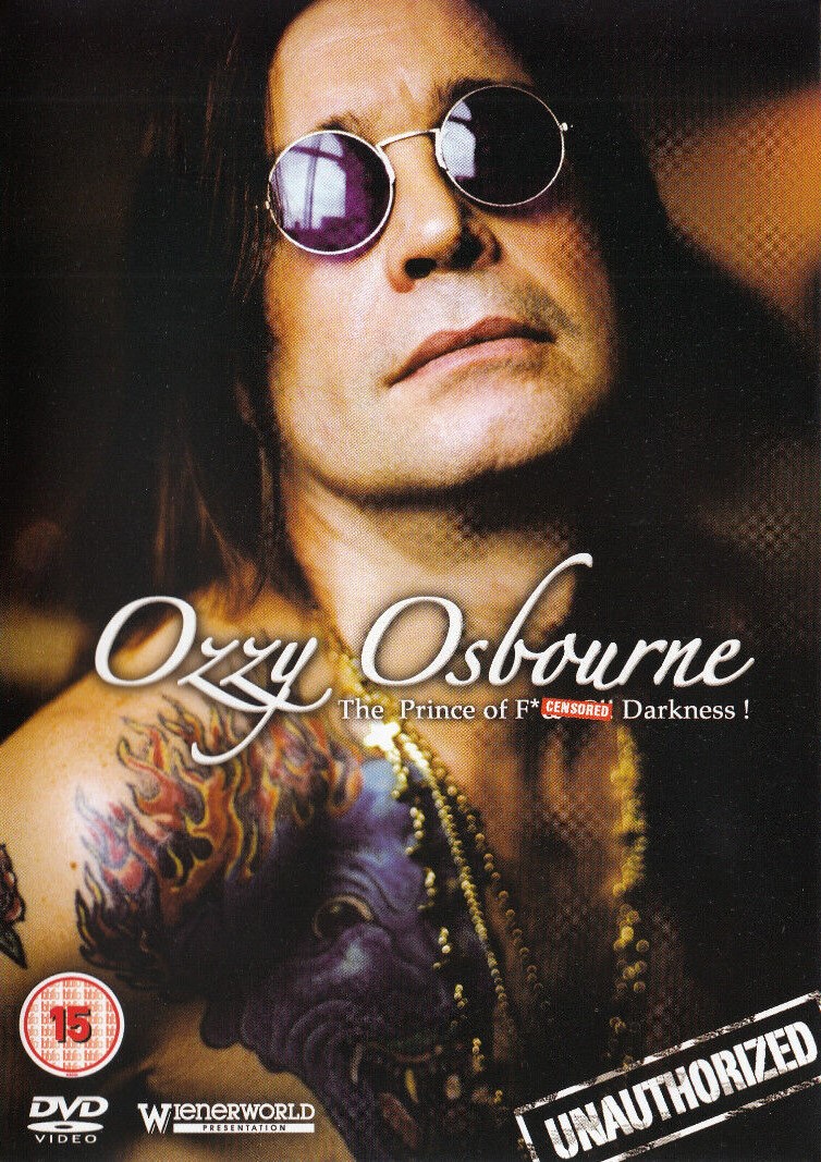 Ozzy Osbourne - The Prince Of Fuckin' Darkness! (2003) (DVD5)