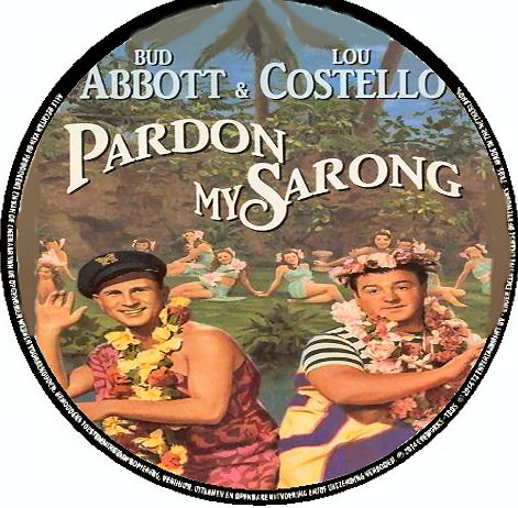 Abbott and Costello Pardon My Sarong 1942