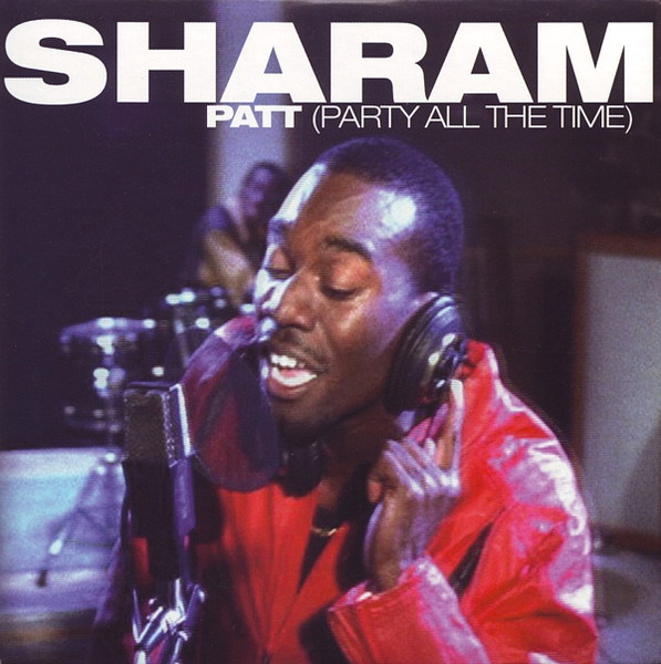 Sharam - PATT (Party All The Time) (2007) [CDM]