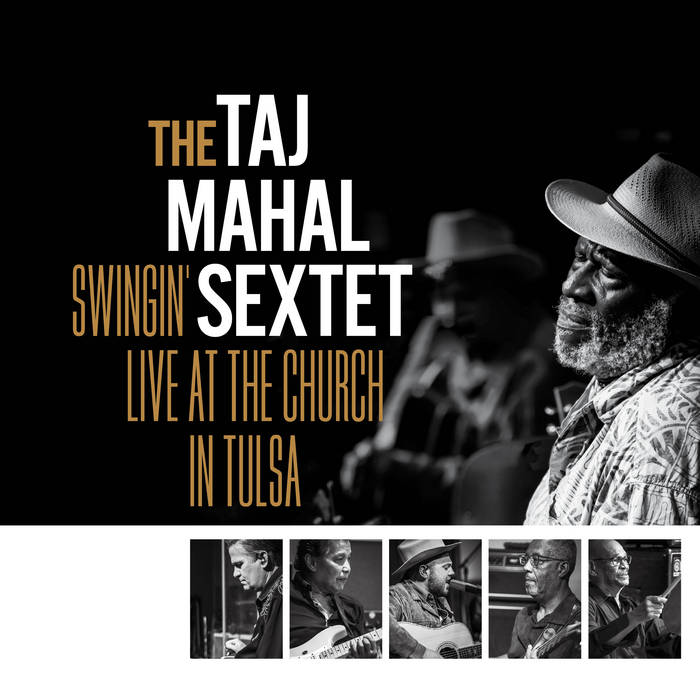 Taj Mahal - 2024 - Swingin' Live at The Church in Tulsa