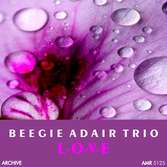 Beegie Adair Trio - L.O.V.E