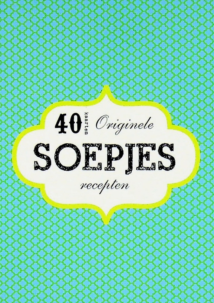 40 orginele soepjes recepten - imagebooks 2015