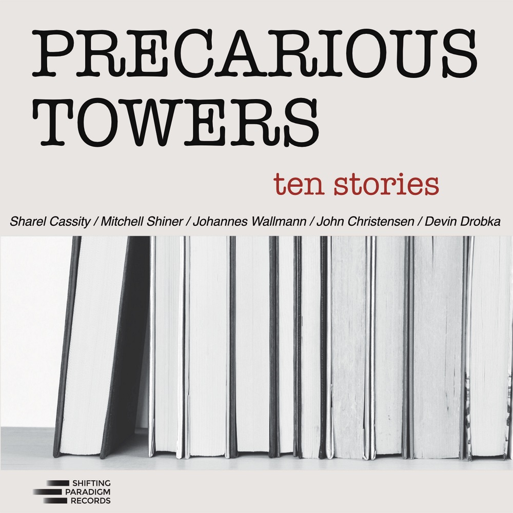 Precarious Towers - Ten Stories (2023)