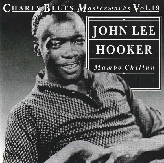 John Lee Hooker - Mambo Chillun