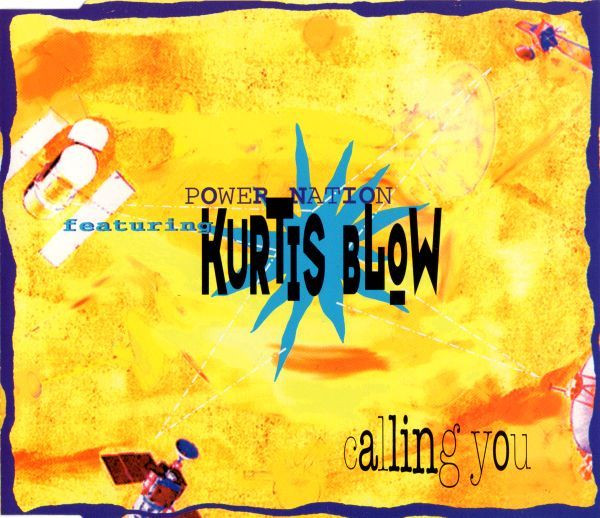 Power Nation feat. Kurtis Blow - Calling You-(Polydor-855 691-2)-CDM-1994