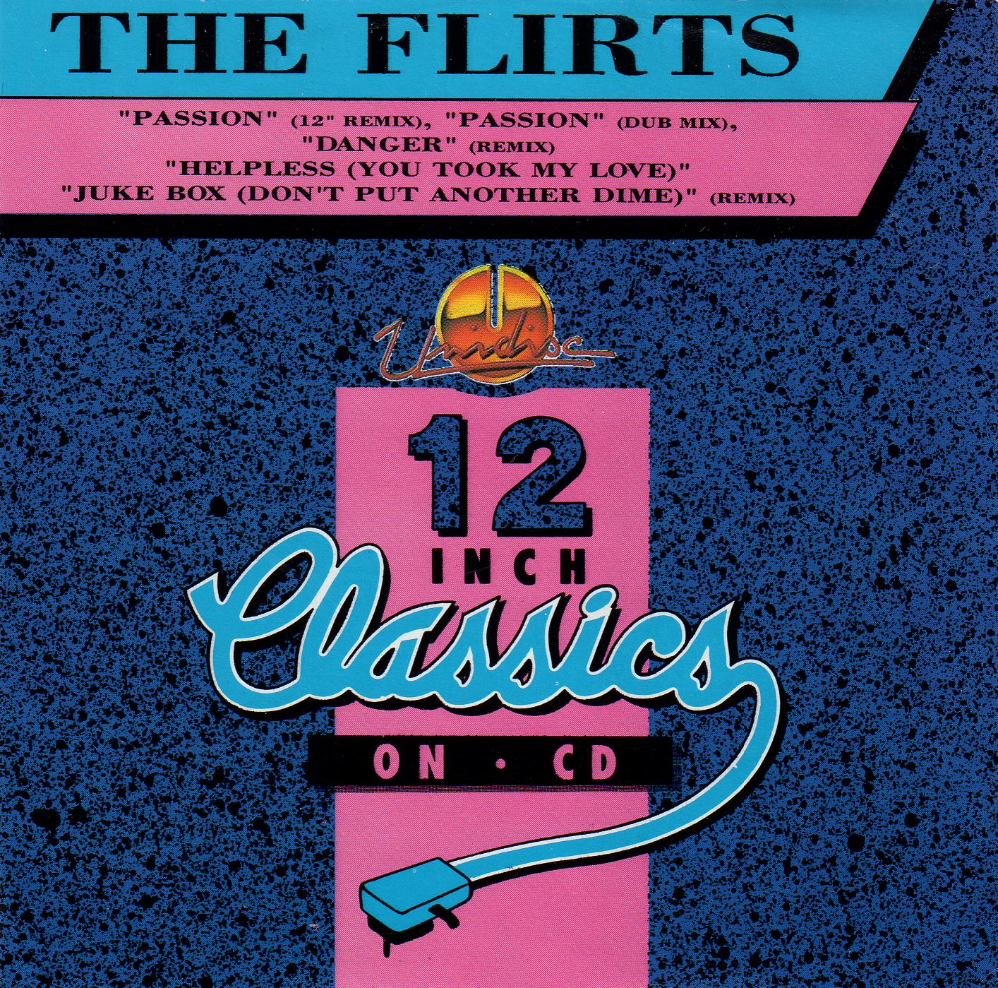 Flirts, The - Passion (Cdm)(1988)
