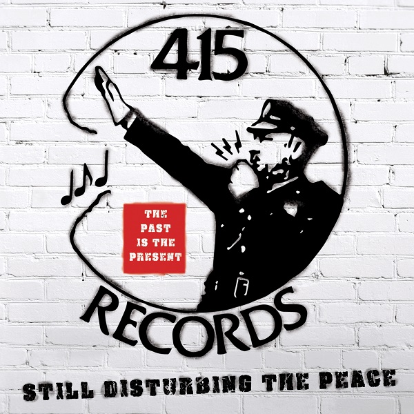 VA - 415 Records - Still Disturbing The Peace (2020) (Punk,Rock) (mp3@320)