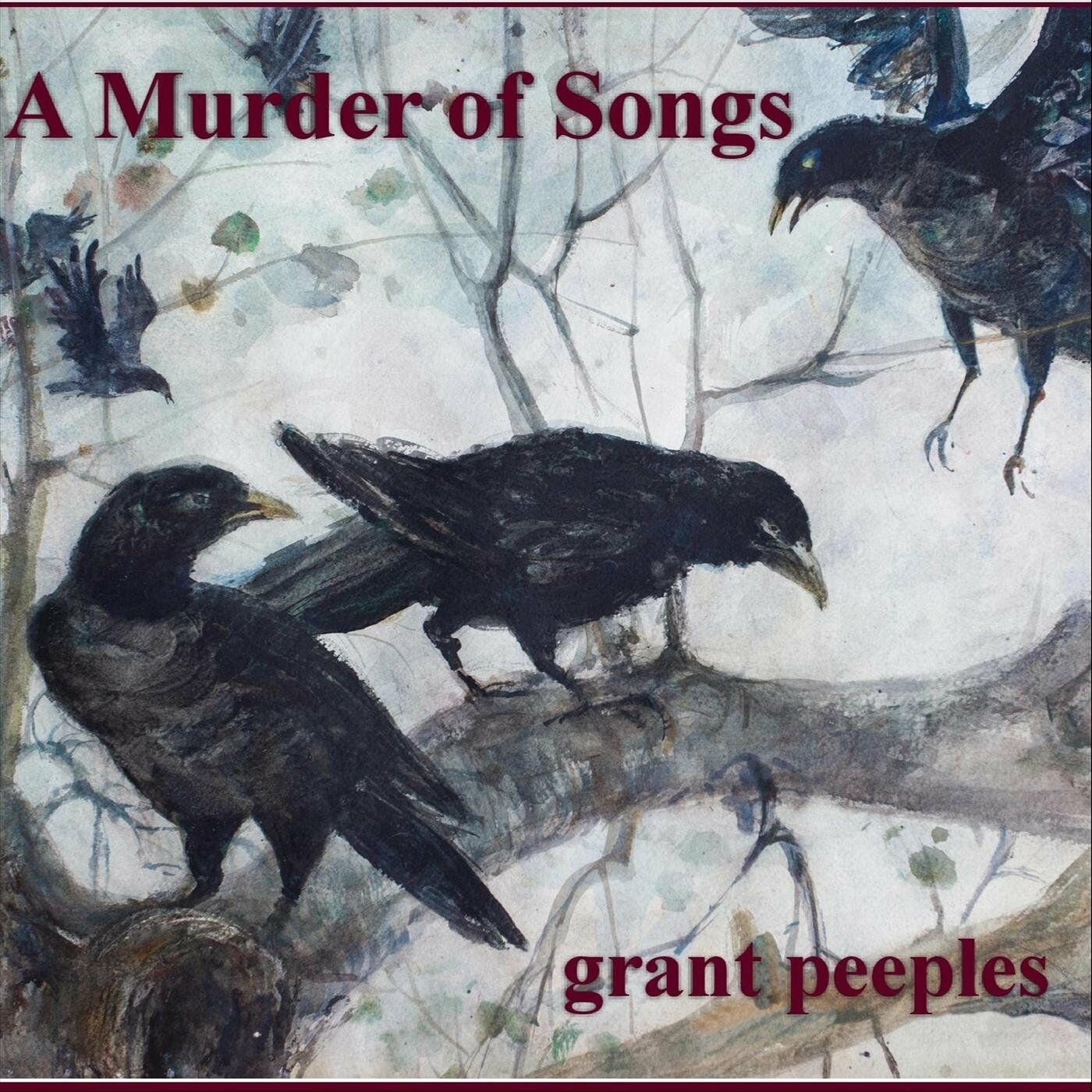 Grant Peeples - 2023 - A Murder of Songs