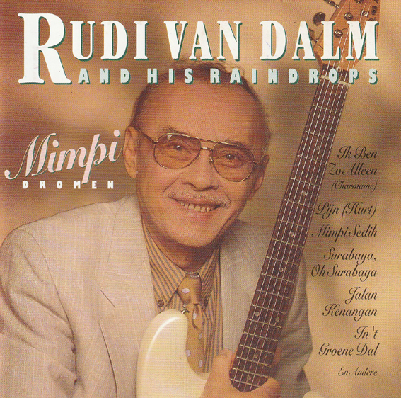 Rudi Van Dalm And His Raindrops - Mimpi (Dromer)