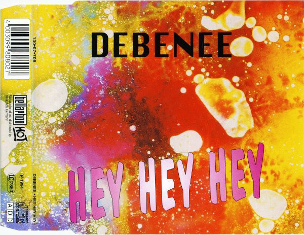 Debenee - Hey Hey Hey (CDS) (1994)