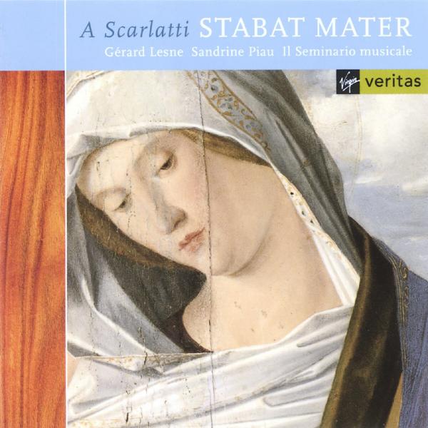 Alessandro Scarlatti - Stabat Mater - Gerard Lesne - Sandrine Piau