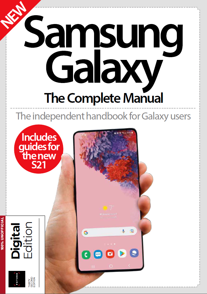 Samsung Galaxy The Complete Manual - 32nd Edition 2021