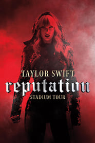 Taylor Swift reputation Stadium Tour 2018 2160p NF WEB-DL DDP5 1 Atmos DV HDR H 265-SasukeducK