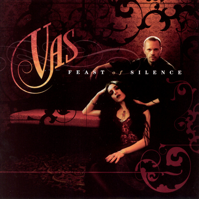 VAS - Feast Of Silence (2004) - genre Dead Can Dance en Irfan