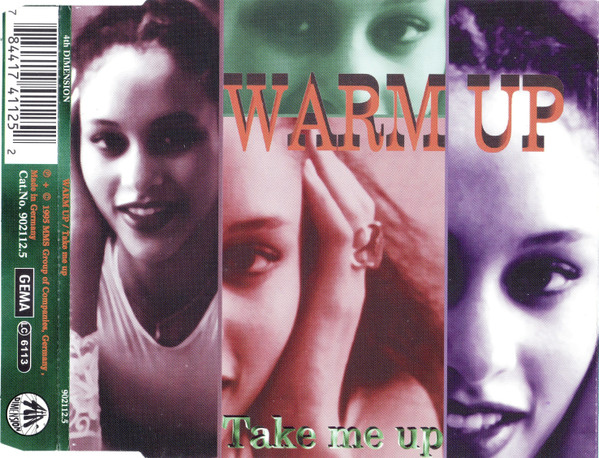 Warm Up - Take Me Up (CDM-1995) Germany
