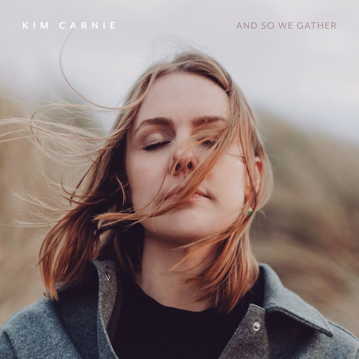Kim Carnie - 2022 - And So We Gather