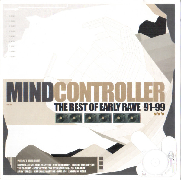 Mindcontroller - The Best Of Early Rave '91-'99 (2CD) (2003)
