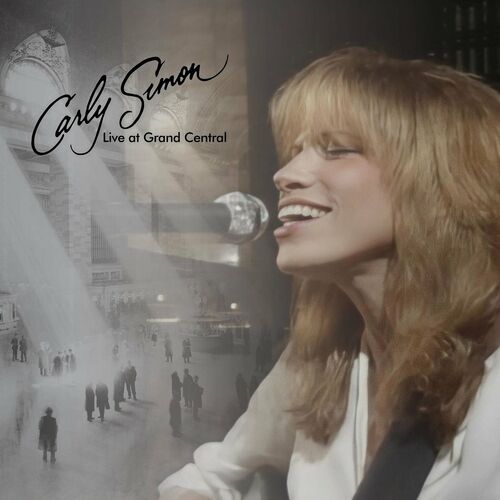 Carly Simon - Live At Grand Central (2023)