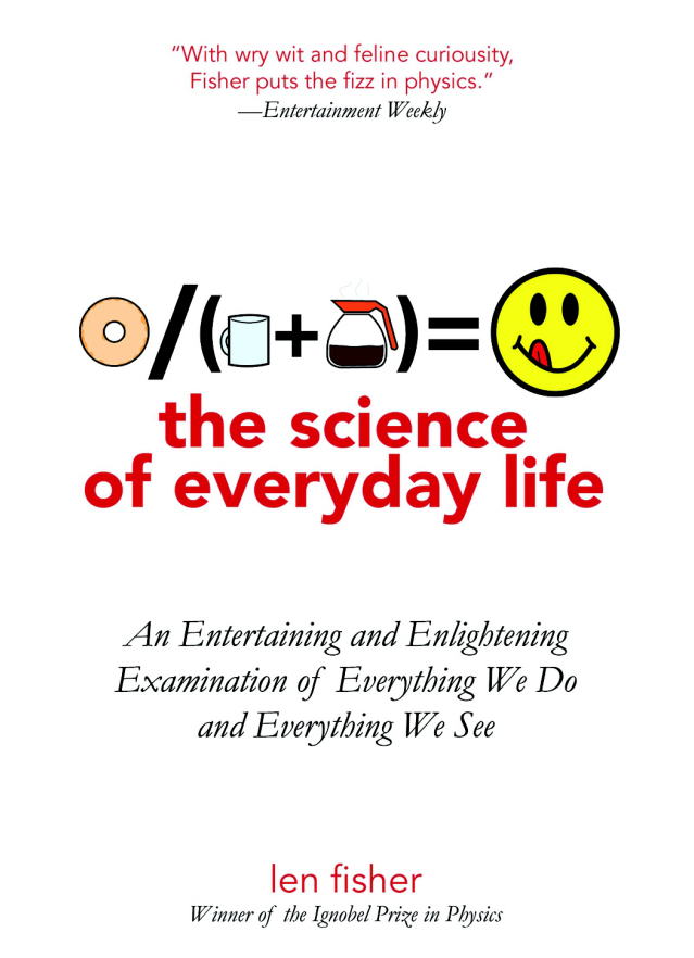 The Science of Everyday Life by Len Fisher