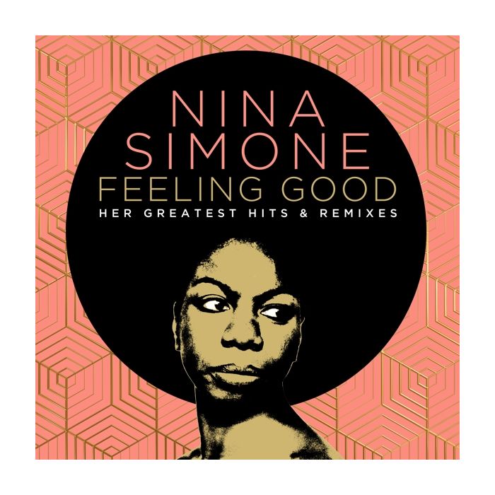 Nina Simone - Feeling Good Her Greatest Hits And Remixes (2022)