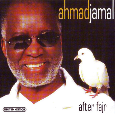 Ahmad Jamal - After Fajr (Flac+Mp3)