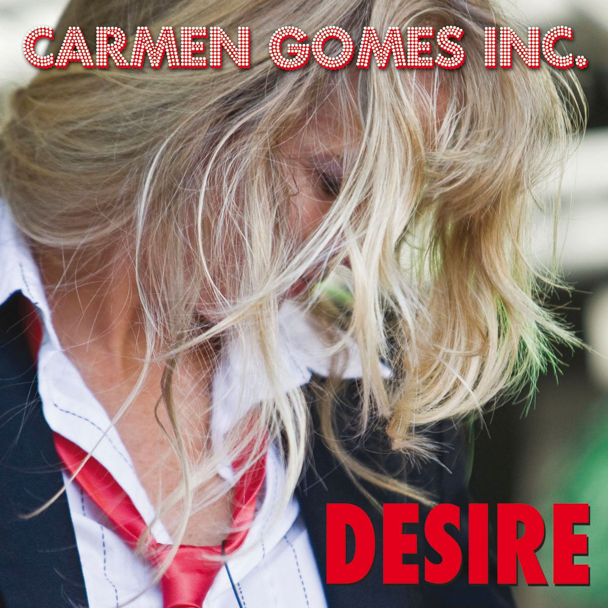 Carmen Gomes Inc - Desire 2010