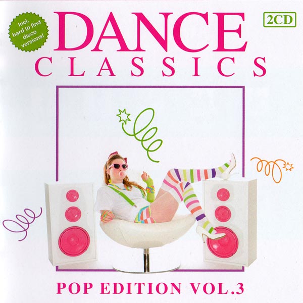 Dance Classics - Pop Edition 3 (2Cd)[2010]