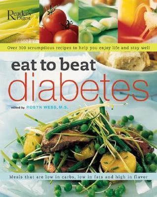 Reader's Digest - Eat To Beat Diabetes Cookbook