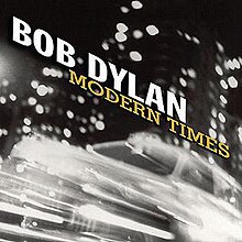 2006 - Bob Dylan - Modern Times
