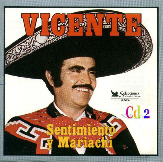 Vicente Fernandez - Sentimiento Y Mariachi - Cd 2