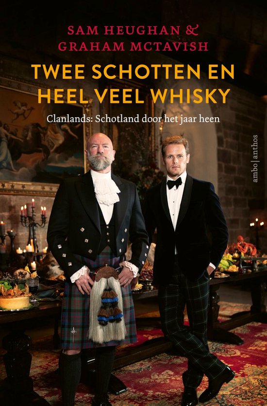 Sam Heughan en Graham McTavish - Twee Schotten en heel veel whisky