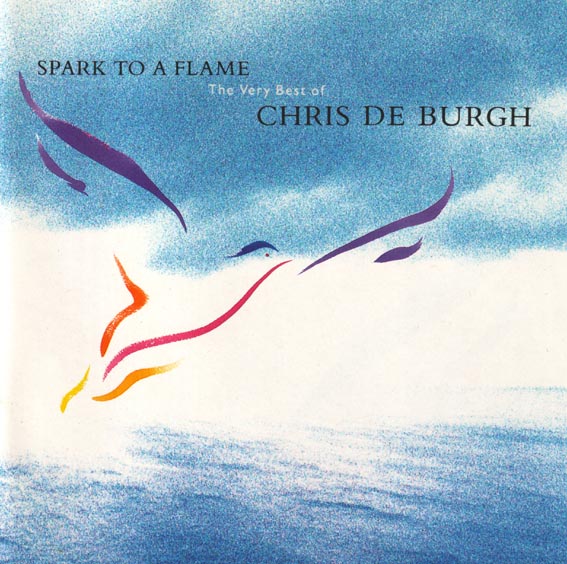 Chris De Burgh - Spark To A Flame