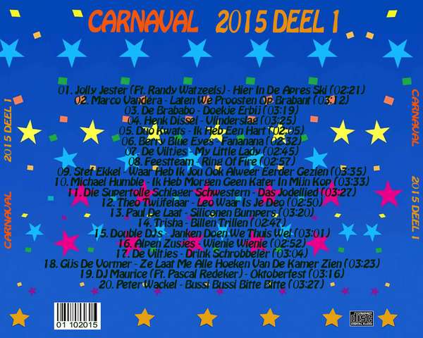 Carnaval - Deel 1 tm 10 (HET FEEST KOMT ERAAN)