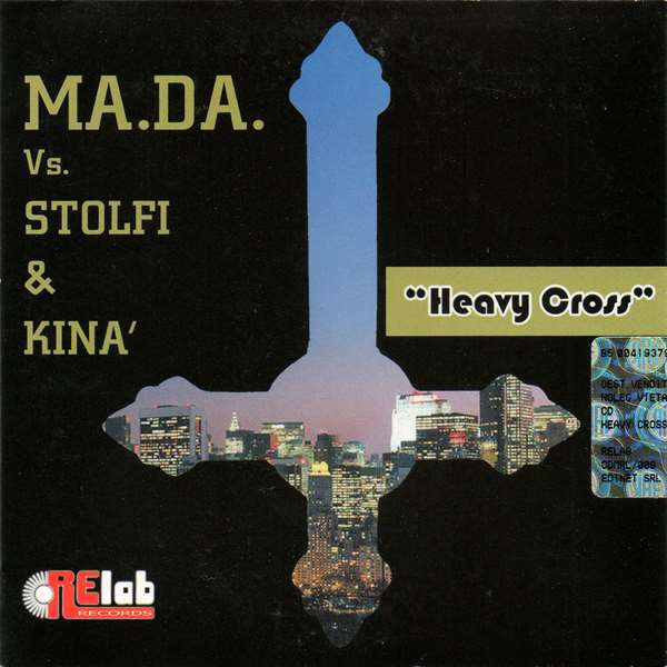 Ma.Da vs Stolfi & Kina - Heavy Cross (2010)