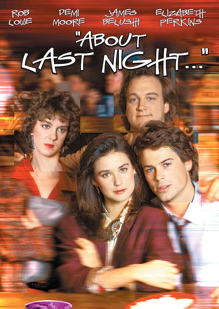About Last Night (1986) O.A James Belushi