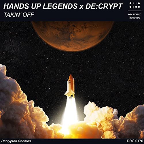 Hands Up Legends x De crypt - Takin Off-(DRC0170)-SINGLE-WEB-2021-MARiBOR