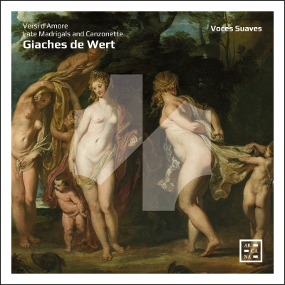 De Wert, Giaches - Madrigals - Versi d'Amore - Voces Suaves