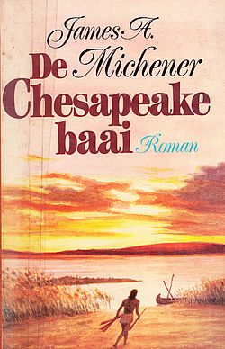 De Chesapeake baai - James Michener