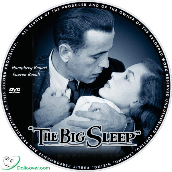 The big sleep 1946 Humphrey Bogart