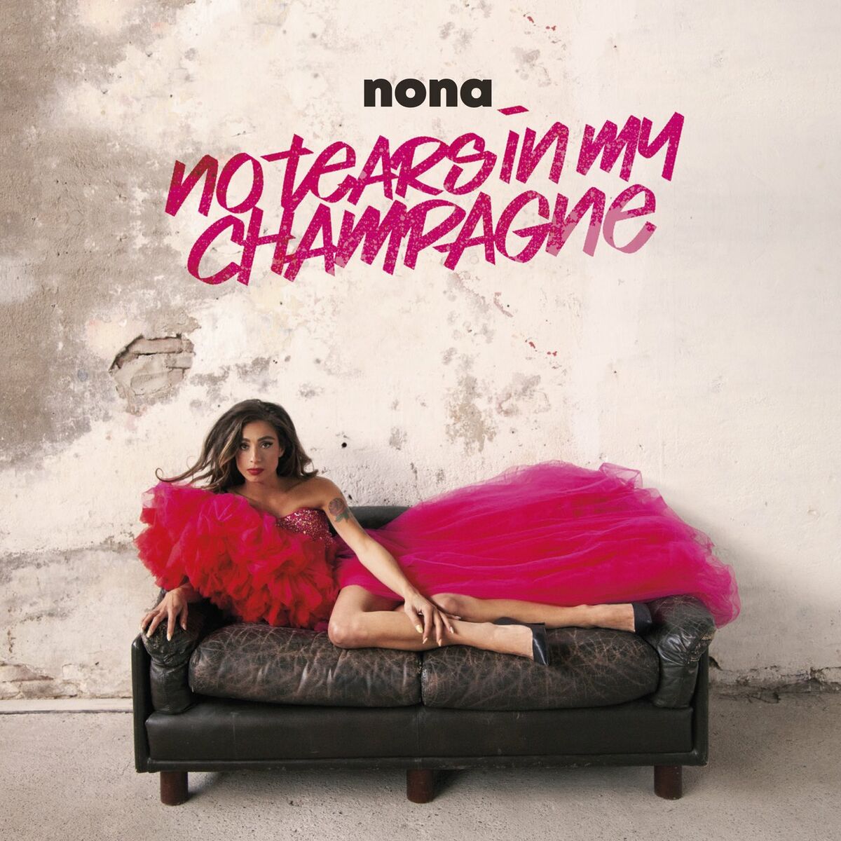 Nona - No Tears In My Champagne (2022)
