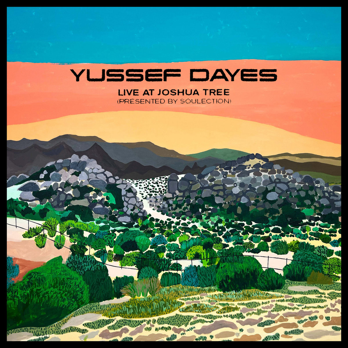 Yussef Dayes-The Yussef Dayes Experience Live at Joshua Tree (Presented by Soulection)-EP-WEB-2022-ENRiCH