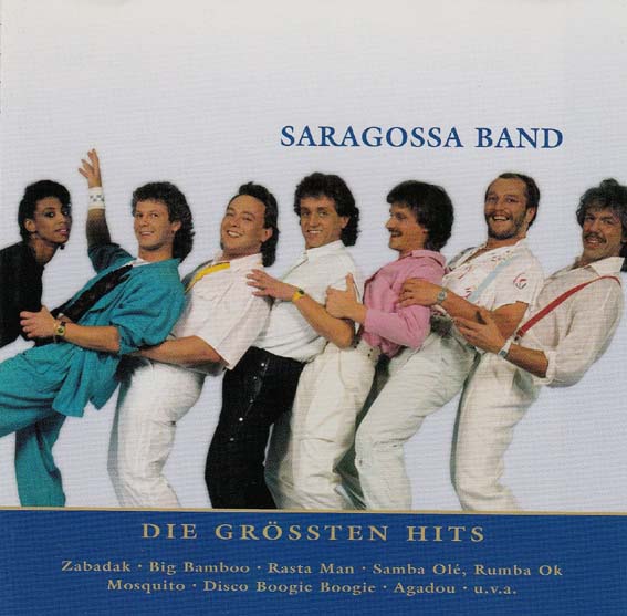 Saragossa Band - Die Grossten Hits