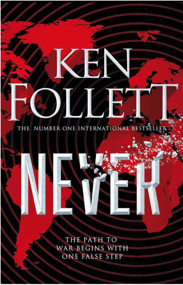 Never by Ken Follett (Nov 2021)