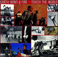 Earth Wind And Fire - Touch The World - 1987