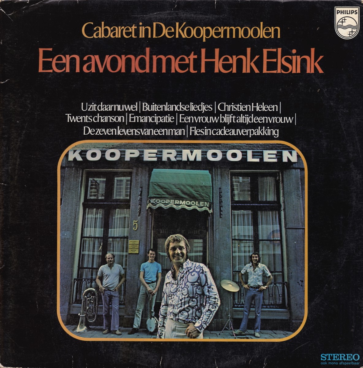 Henk Elsink - Cabaret In De Koopermoolen (1971)