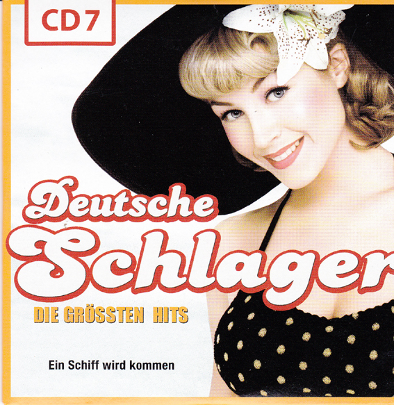 Deutsche Schlager - Die Grössten Hits - Cd 07