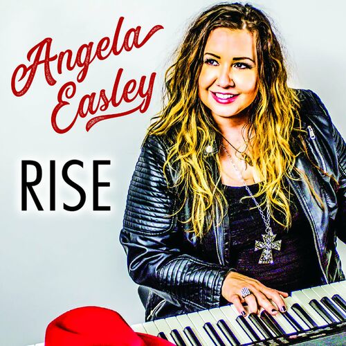 Angela Easley - 2022 - Rise