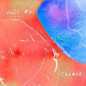 Vallis Alps - Cleave (2023) [24Bit-44.1kHz] FLAC