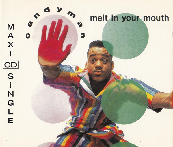 Candyman - Melt In Your Mouth (1991) [CDM]