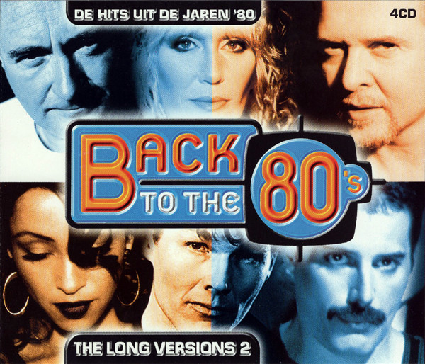 Back To The 80's - The Long Versions 2 (4CD) (2003)